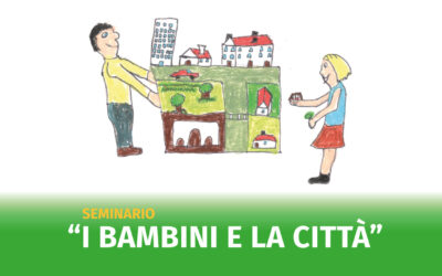 Seminario “I bambini e la città”